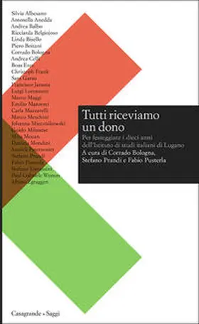 Bologna / Prandi / Pusterla |  Tutti riceviamo un dono | Buch |  Sack Fachmedien
