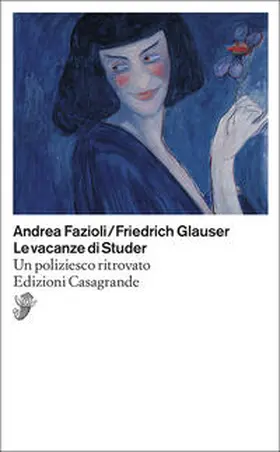 Andrea / Glauser |  Le vacanze di Studer | Buch |  Sack Fachmedien