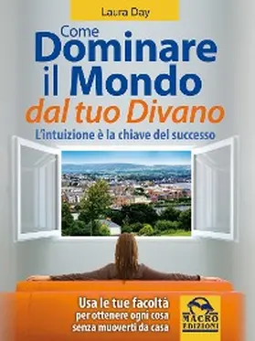 Day |  Dominare il mondo dal tuo divano | eBook | Sack Fachmedien