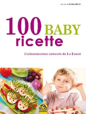 Strozzi |  100 Baby Ricette | eBook | Sack Fachmedien