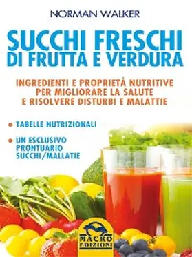 Walker |  Succhi freschi di frutta e verdura | eBook | Sack Fachmedien