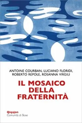 Courban / Floridi / Repole |  Il mosaico della fraternità | eBook | Sack Fachmedien