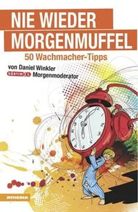 Winkler |  Nie wieder Morgenmuffel | Buch |  Sack Fachmedien