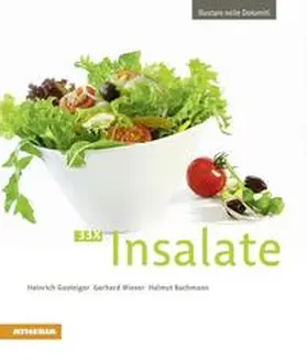 Gasteiger / Wieser / Bachmann |  33 x Insalate | Buch |  Sack Fachmedien