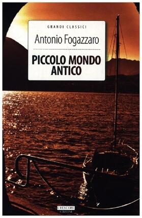 Fogazzaro |  Piccolo mondo antico | Buch |  Sack Fachmedien
