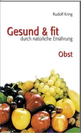 Kring |  Gesund & fit - Obst | Buch |  Sack Fachmedien