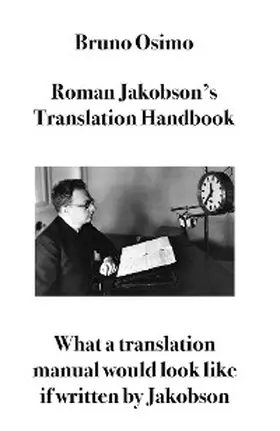 Osimo |  Roman Jakobson's Translation Handbook | eBook | Sack Fachmedien