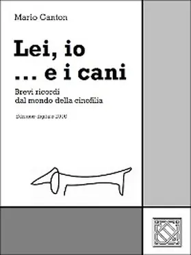 Canton |  Lei, io... e i cani | eBook | Sack Fachmedien