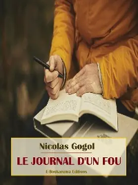 Gogol |  Le Journal d'un fou | eBook | Sack Fachmedien