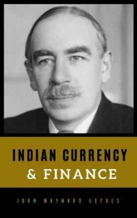 Maynard |  Indian Currency and Finance | eBook | Sack Fachmedien