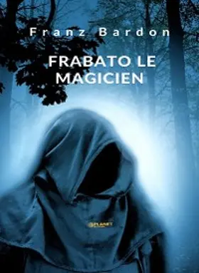 Bardon |  Frabato le magicien (traduit) | eBook | Sack Fachmedien