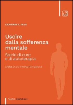 Fava |  Uscire dalla sofferenza mentale | eBook | Sack Fachmedien