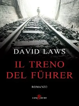Laws |  Il treno del Führer | eBook | Sack Fachmedien