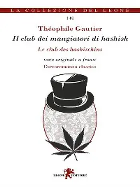Gautier |  Il club dei mangiatori di hashish | eBook | Sack Fachmedien