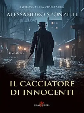 Sponzilli |  Il Cacciatore di Innocenti | eBook | Sack Fachmedien