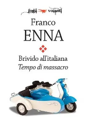 Enna |  Brivido all'italiana. Tempo di massacro | eBook | Sack Fachmedien