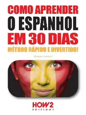 Sordelli |  Como aprender o Espanhol em 30 dias | eBook | Sack Fachmedien