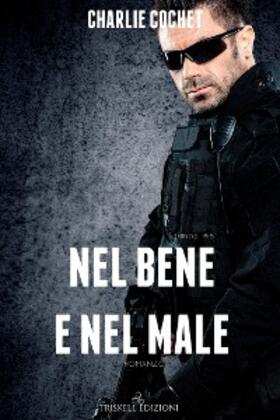 Cochet |  Nel bene e nel male (THIRDS Vol. 8) | eBook | Sack Fachmedien