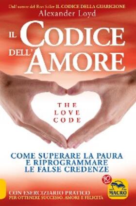 Loyd |  Il Codice dell'Amore - The Love Code | eBook | Sack Fachmedien