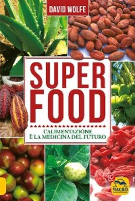 Wolfe |  Superfood | eBook | Sack Fachmedien