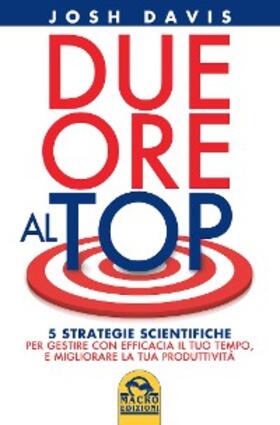 Davis |  Due ore al top | eBook | Sack Fachmedien