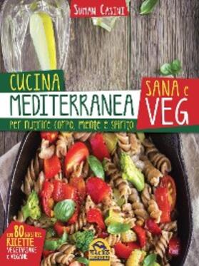 Casini |  Cucina Mediterranea sana e veg | eBook | Sack Fachmedien