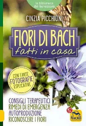 Picchioni |  Fiori di Bach Fatti in Casa | eBook | Sack Fachmedien