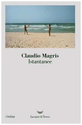 Magris |  Istantanee | Buch |  Sack Fachmedien