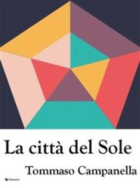 Campanella |  La città del Sole | eBook | Sack Fachmedien