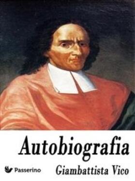 Vico |  Autobiografia | eBook | Sack Fachmedien