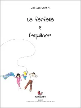 Comini |  La farfalla e l'aquilone | eBook | Sack Fachmedien