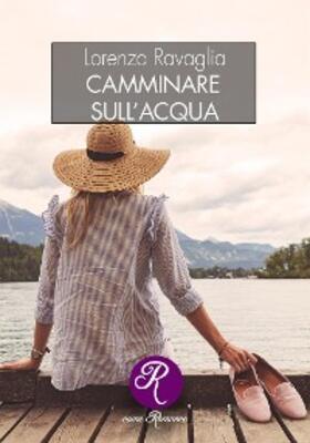 Ravaglia |  Camminare sull'acqua | eBook | Sack Fachmedien