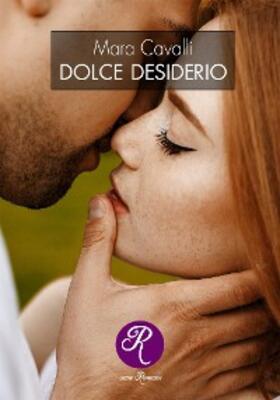 Cavalli |  Dolce desiderio | eBook | Sack Fachmedien