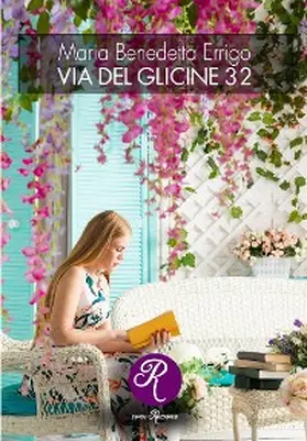 Errigo |  Via del Glicine 32 | eBook | Sack Fachmedien