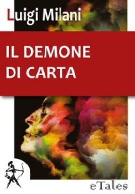 Milani |  Il demone di carta | eBook | Sack Fachmedien