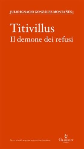 González Montañés |  Titivillus | eBook | Sack Fachmedien