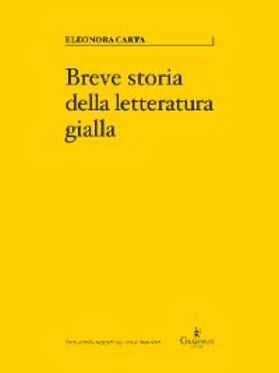Carta |  Breve storia della letteratura gialla | eBook | Sack Fachmedien