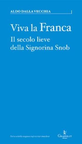 Dalla Vecchia |  Viva la Franca | eBook | Sack Fachmedien
