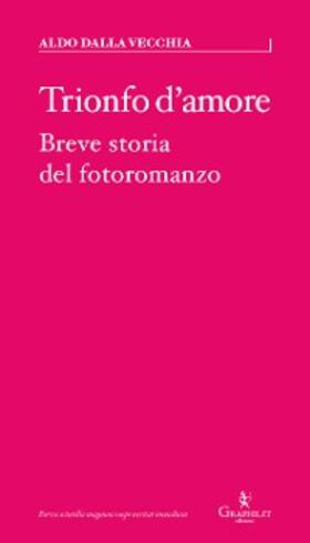 Dalla Vecchia |  Trionfo d'amore | eBook | Sack Fachmedien