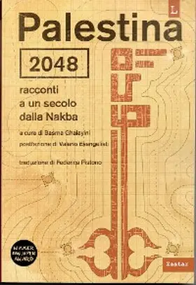 Ghalayini |  Palestina 2048. Racconti a un secolo dalla Nakba | Buch |  Sack Fachmedien