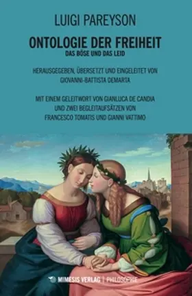 Pareyson / Demarta |  Ontologie der Freiheit | Buch |  Sack Fachmedien