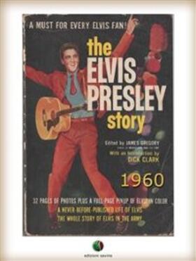 Gregory |  The Elvis Presley Story | eBook | Sack Fachmedien