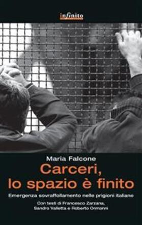 Falcone |  Carceri, lo spazio è finito | eBook | Sack Fachmedien