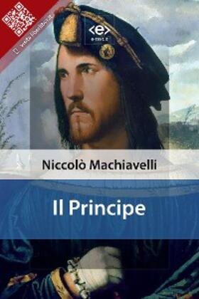 Machiavelli |  Il Principe | eBook | Sack Fachmedien