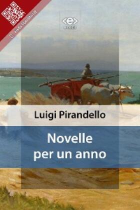 Pirandello |  Novelle per un anno | eBook | Sack Fachmedien