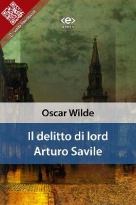 Wilde |  Il delitto di lord Arturo Savile | eBook | Sack Fachmedien