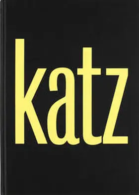 Katz / Cucchi / NERO |  Alex Katz: Katz Katz | Buch |  Sack Fachmedien