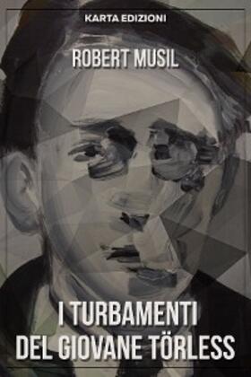 Musil |  I turbamenti del giovane Törless | eBook | Sack Fachmedien