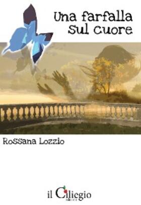 Lozzio |  Una farfalla sul cuore | eBook | Sack Fachmedien