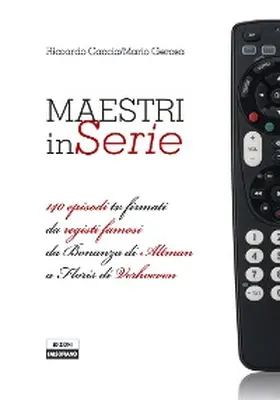 Caccia / Gerosa |  Maestri in serie | eBook | Sack Fachmedien